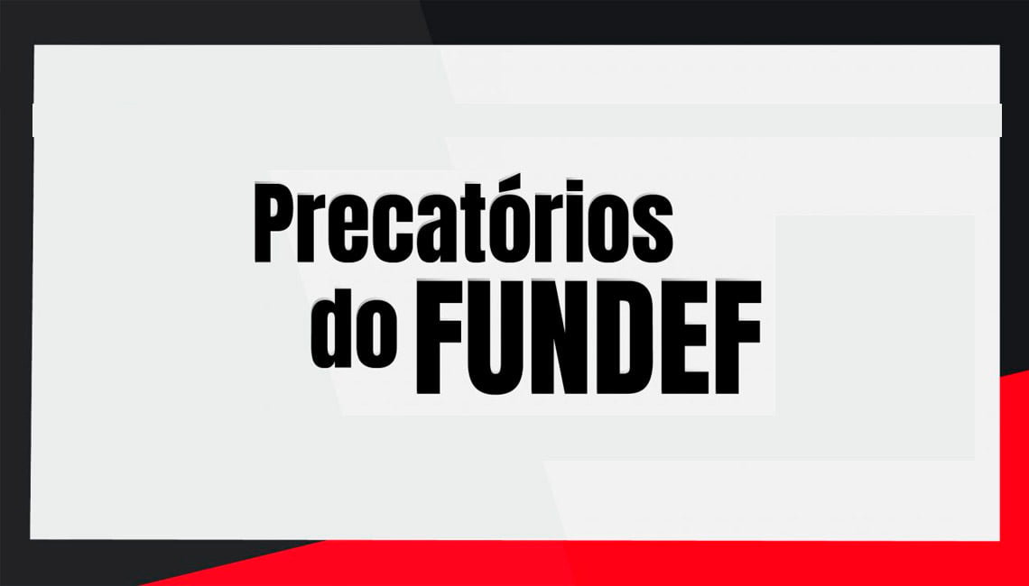 Governo do MA divulga data prevista do pagamento de precatórios do Fudef